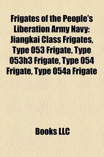 Frigates of the People's Liberation Army Navy
