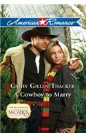 A Cowboy To Marry