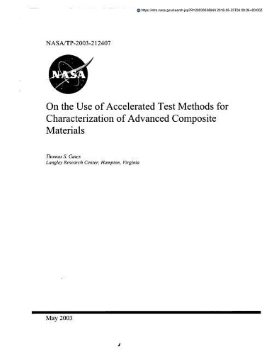 On the Use of Accelerated Test Methods for Characterization of Advanced Composite Materials