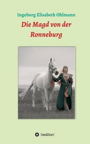 Die Magd von der Ronneburg