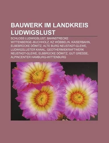 Bauwerk Im Landkreis Ludwigslust