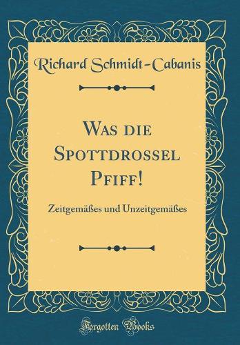 Was Die Spottdrossel Pfiff!