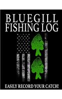 Bluegill Fishing Log