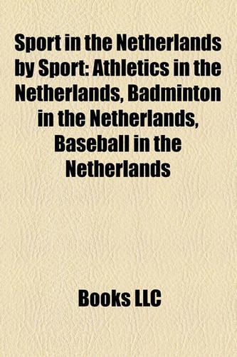 Sport in the Netherlands by Sport