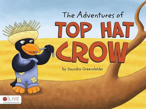 The Adventures of Top Hat Crow