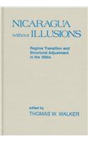 Nicaragua Without Illusions