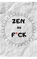 Zen as F*ck