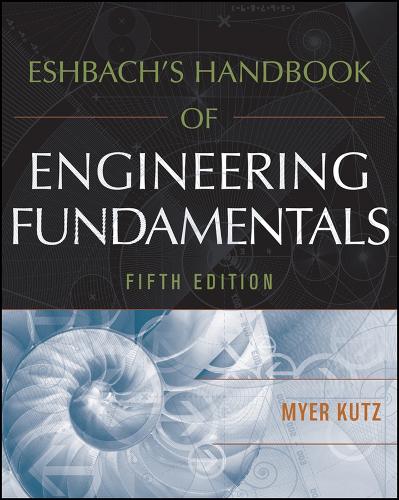Eshbach's Handbook of Engineering Fundamentals