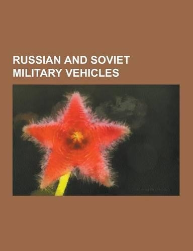 Russian and Soviet Military Vehicles
