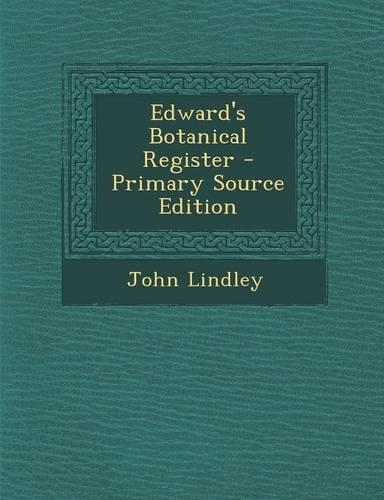 Edward's Botanical Register