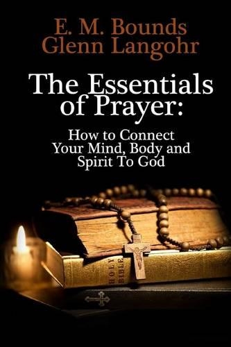 The Essentials of Prayer