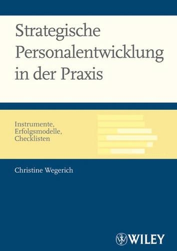 Strategische Personalentwicklung in Der Praxis