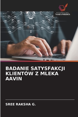 Badanie Satysfakcji Klientów Z Mleka Aavin