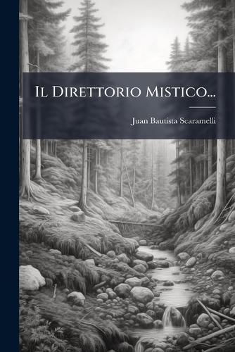 Il Direttorio Mistico...