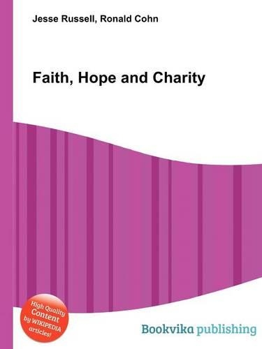 Faith, Hope and Charity