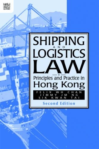 Shipping and Logistics Law – Principles and Practice in Hong Kong