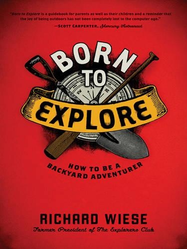 Born to Explore