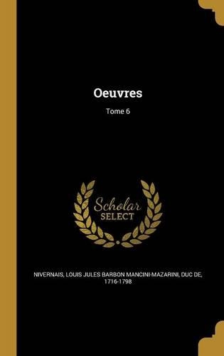 Oeuvres; Tome 6