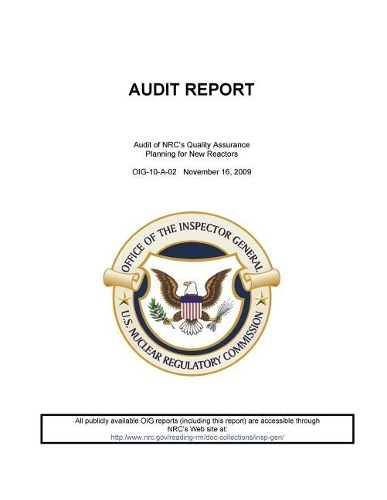 Audit of Nrc's Quality Assurance Planning for New Reactors