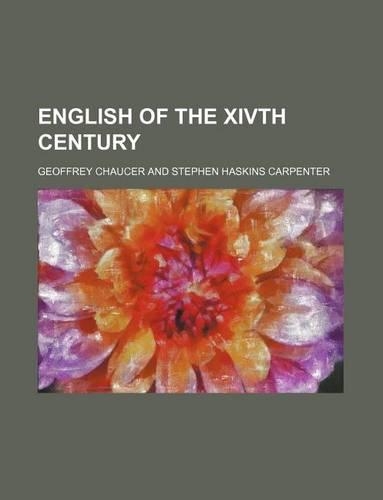 English of the Xivth Century