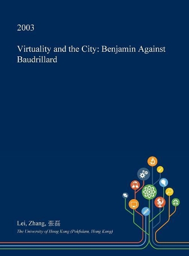 Virtuality and the City