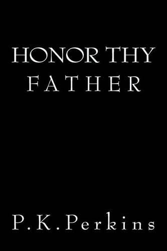 Honor Thy Father