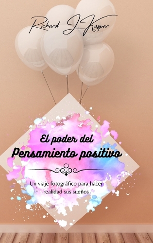El poder del pensamiento positivo