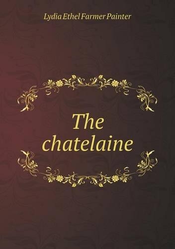 The chatelaine