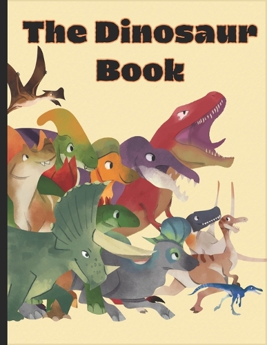 The Dinosaur Book