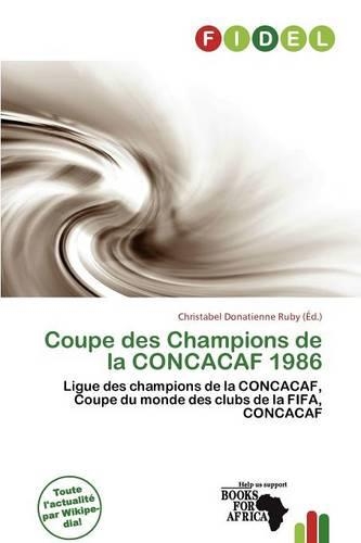 Coupe Des Champions de La Concacaf 1986