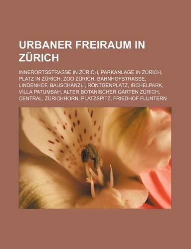 Urbaner Freiraum in Zurich