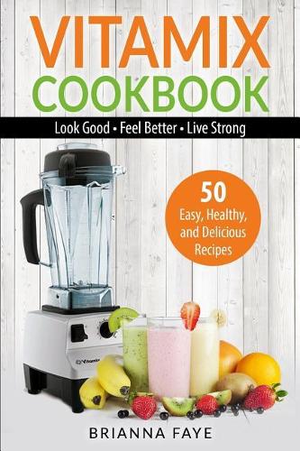 Vitamix Cookbook