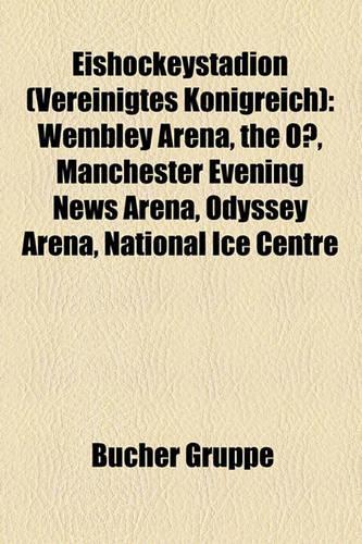 Eishockeystadion (Vereinigtes Knigreich)