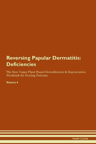 Reversing Papular Dermatitis