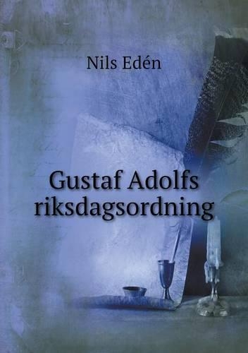 Gustaf Adolfs riksdagsordning