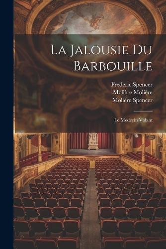 La Jalousie Du Barbouille