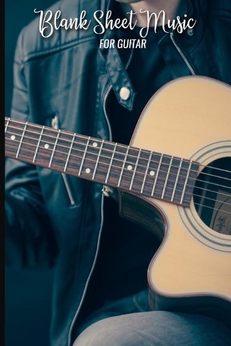 Blank Sheet Music For Guitar