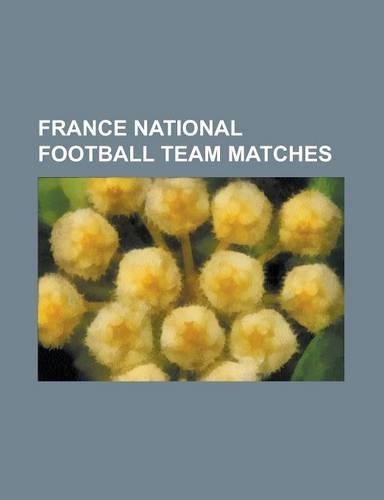 France National Football Team Matches