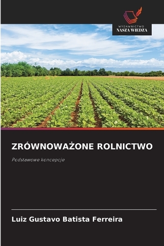 ZrównowaŻone Rolnictwo