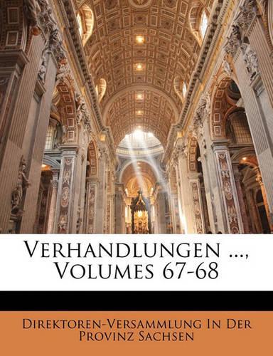 Verhandlungen ..., Volumes 67-68