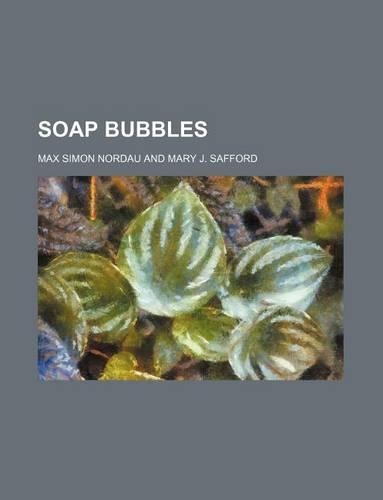 Soap Bubbles (Volume 2440)