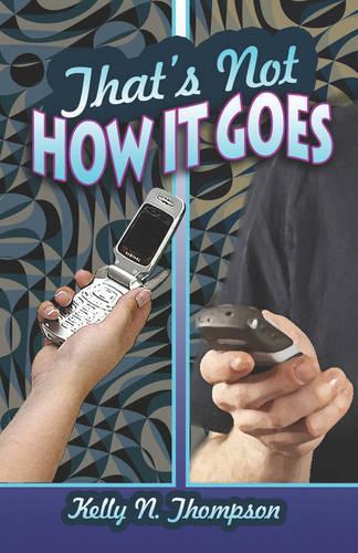 That's Not How It Goes