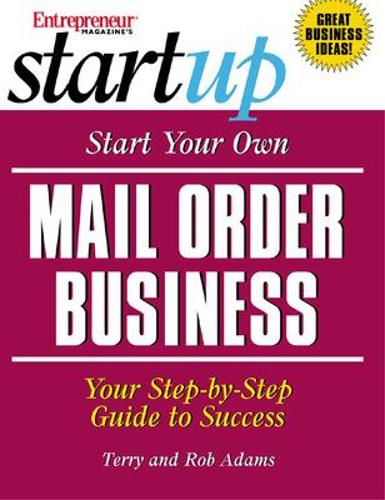 Start Your Own Mail Order Business