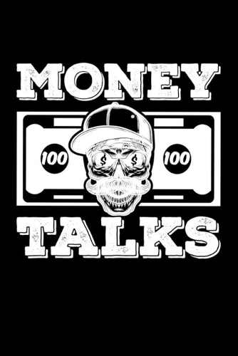 Money Talks