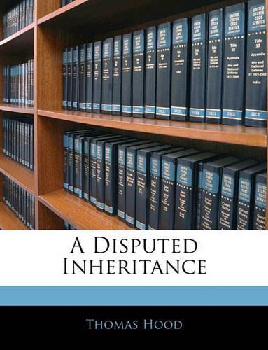 A Disputed Inheritance