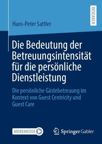 Die Bedeutung der Betreuungsintensität für die persönliche Dienstleistung