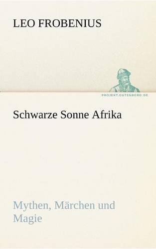 Schwarze Sonne Afrika