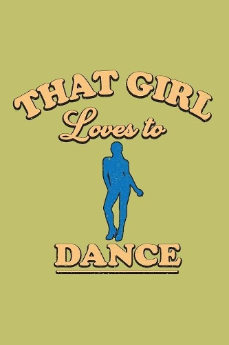 This Girl Loves To Dance