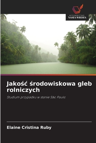 Jakośc środowiskowa gleb rolniczych