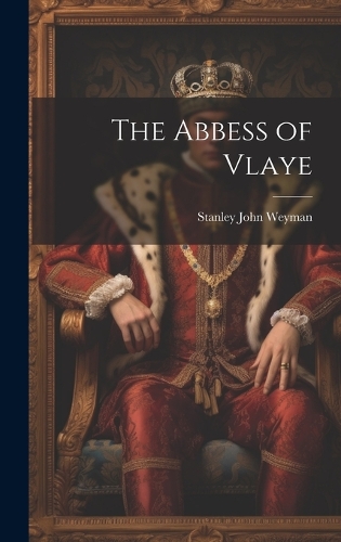 The Abbess of Vlaye